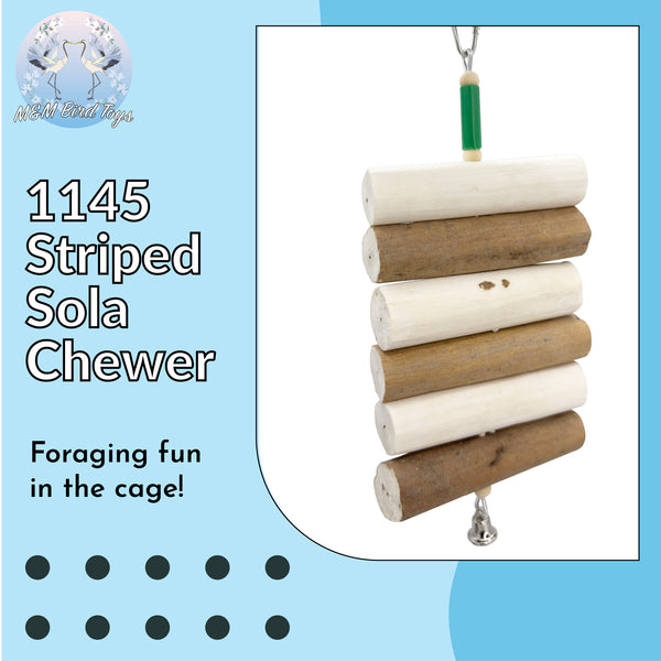 Striped Sola Chewer #1145