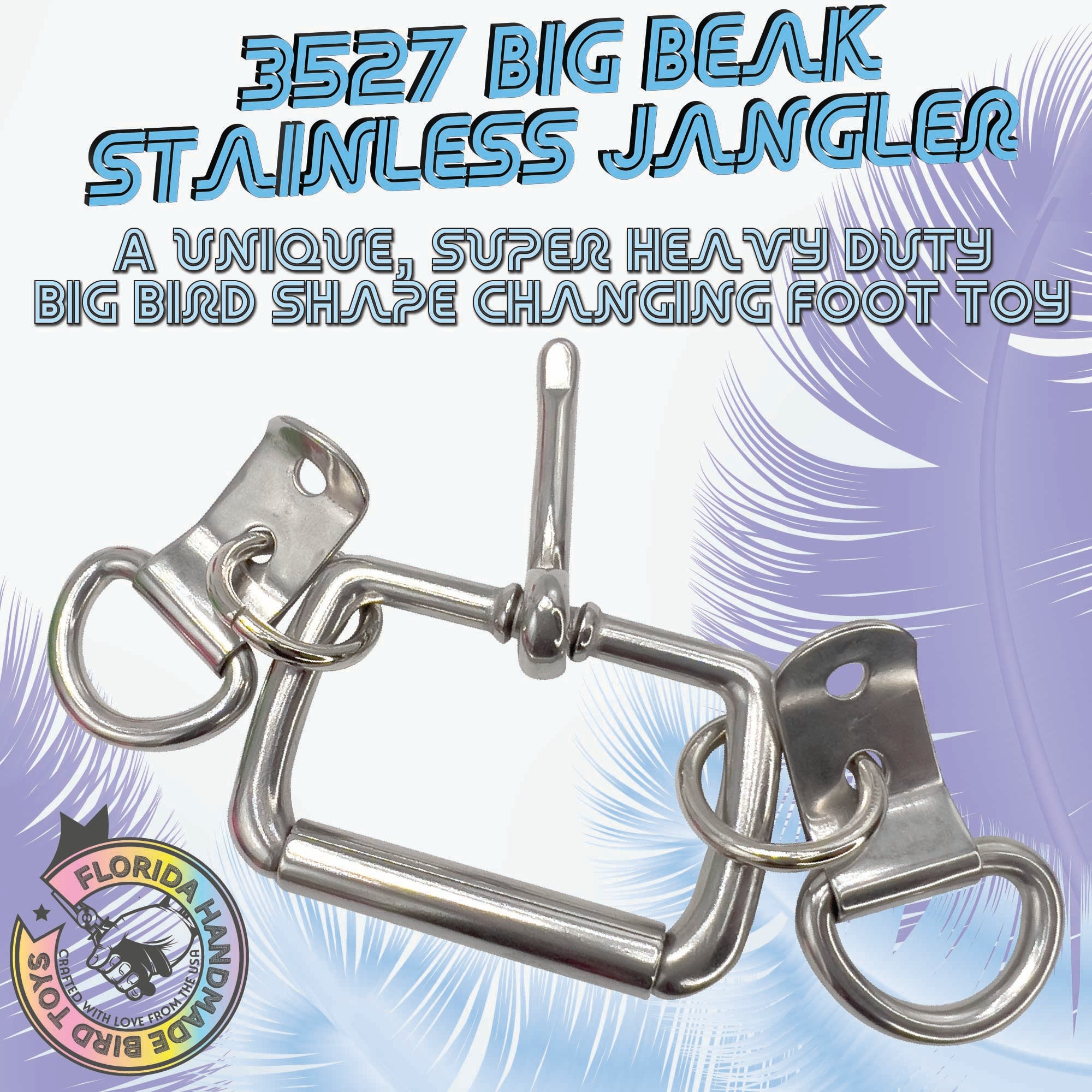 3527 Big Beak Stainless Jangler