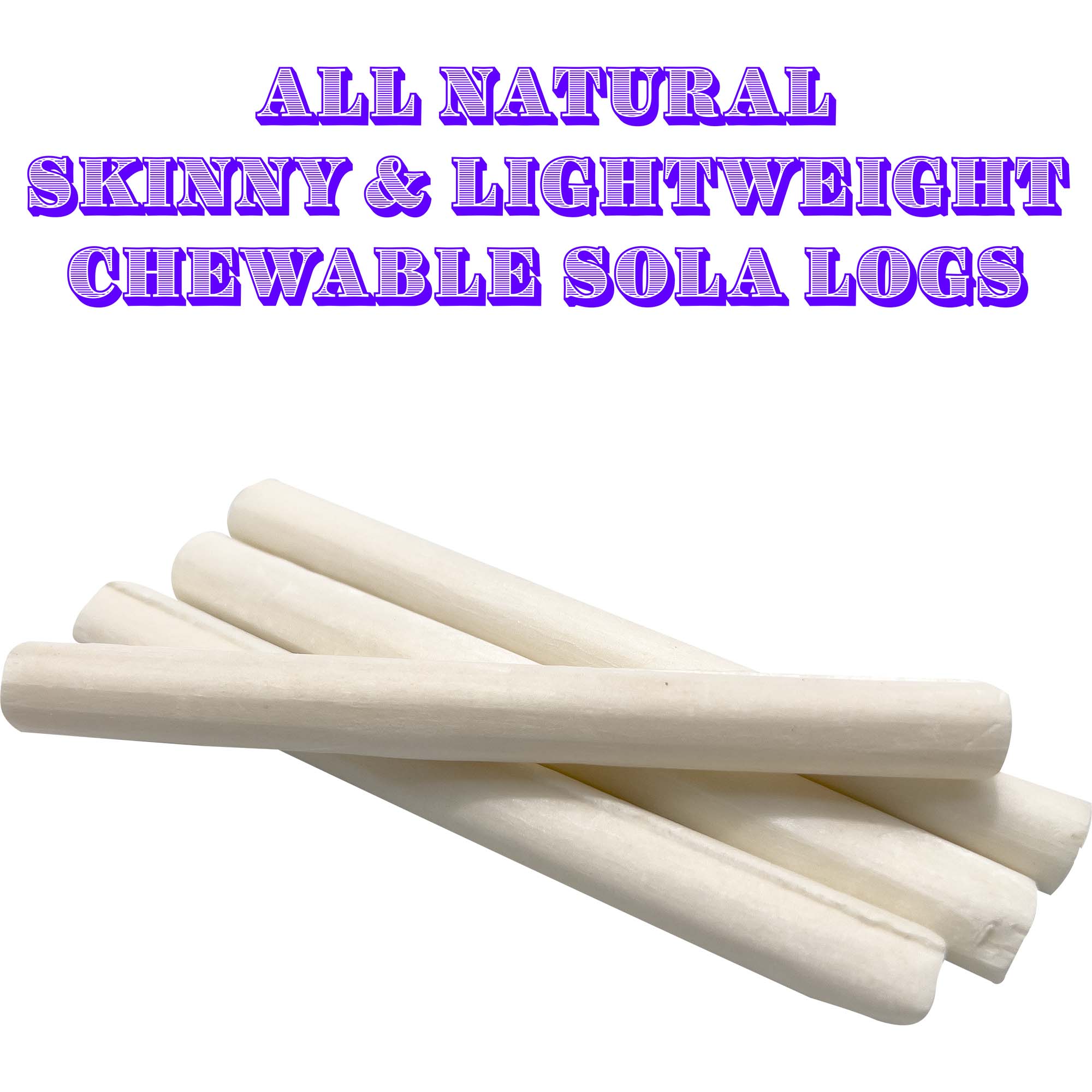 5510 Skinny Sola Logs